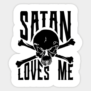 satan loves me Sticker